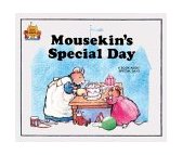 Mousekin's Special Day  9780895656865 Front Cover