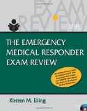 Emergency Medical Responder Exam Review 2009 9781418072865 Front Cover