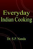 Everyday Indian Cooking 2006 9781420879865 Front Cover