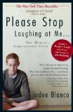 Please Stop Laughing at Me One Woman's Inspirational Story cover art