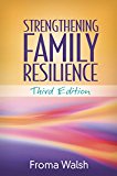 Strengthening Family Resilience: 3rd 9781462529865 Front Cover