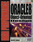 High Performance Oracle 8 Object Oriented Design 10th 1998 9781576101865 Front Cover