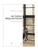 Von Gerkan, Marg and Partners Architecture 1999-2000 2002 9783764366865 Front Cover
