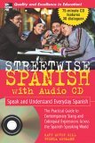 Streetwise Spanish (Book + 1CD) Speak and Understand Colloquial Spanish cover art