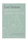 Leo Strauss on Plato's Symposium  9780226776866 Front Cover