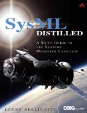 SysML Distilled A Brief Guide to the Systems Modeling Language