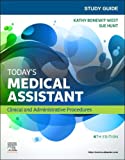 Study Guide for Today's Medical Assistant Clinical and Administrative Procedures 4th 9780323639866 Front Cover