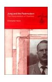 Jung and the Postmodern The Interpretation of Realities  9780415163866 Front Cover