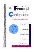 Feminist Contentions A Philosophical Exchange cover art
