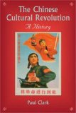 Chinese Cultural Revolution A History