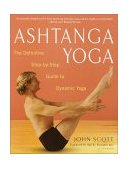 Ashtanga Yoga The Definitive Step-By-Step Guide to Dynamic Yoga cover art