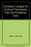 Contacts Langue et Culture Franï¿½aises Pas de Probleme 8th 2008 9780618395866 Front Cover