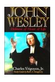 John Wesley Holiness of Heart and Life cover art