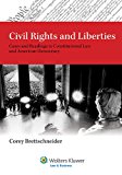 Civil Rights and Liberties Cases and Readings in Constitutional Law and American Democracy cover art