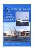 Cruising Guide to New Jersey Waters 1997 9780813523866 Front Cover