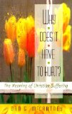 Why Does It Have to Hurt? The Meaning of Christian Suffering cover art
