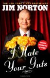 I Hate Your Guts 2009 9781416587866 Front Cover