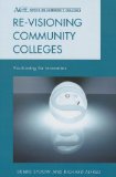 Re-Visioning Community Colleges Positioning for Innovation cover art