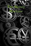 Money Machine A Spread Betting Primer 2012 9781478389866 Front Cover