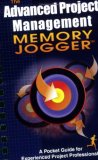 Advanced Project Management Memory Jogger A Pocket Guide for Experienced Project Professionals cover art