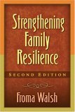Strengthening Family Resilience, Second Edition  cover art