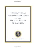 National Security Strategy of the United States Of September 2002 2009 9781600375866 Front Cover