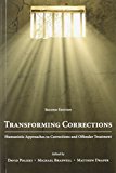 Transforming Corrections Humanistic Approaches to Corrections and Offender Treatment cover art