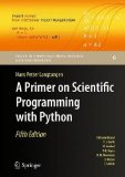 Primer on Scientific Programming with Python 5th 9783662498866 Front Cover