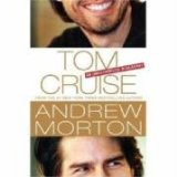 Tom Cruise An Unauthorized Biography 2008 9780312359867 Front Cover
