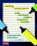 Teaching Interpretation Using Text-Based Evidence to Construct Meaning  9780325050867 Front Cover