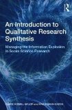Introduction to Qualitative Research Synthesis Managing the Information Explosion in Social Science Research cover art