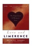 Love and Limerence The Experience of Being in Love cover art