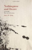 Nothingness and Desire: A Philosophical Antiphony  9780824838867 Front Cover