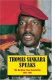 Thomas Sankara Speaks The Burkina Faso Revolution 1983-1987