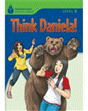 Think Daniela! Foundations Reading Library 5 2006 9781413028867 Front Cover