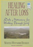 Healing After Loss: Daily Meditations for Working Through Grief cover art