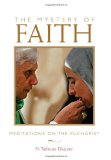 Mystery of Faith Meditations on the Eucharist cover art