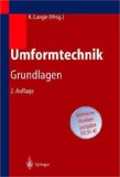 Umformtechnik Grundlagen 2nd 2002 9783540436867 Front Cover