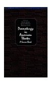 Dramaturgy in American Theatre A Source Book 1996 9780155025868 Front Cover