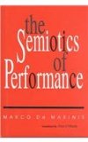 Semiotics of Performance 1993 9780253316868 Front Cover