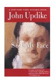 Seek My Face A Novel 2003 9780345460868 Front Cover