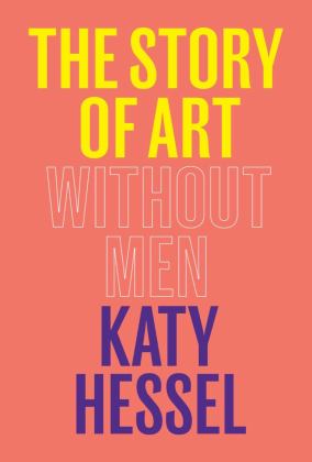 Story of Art Without Men  9780393881868 Front Cover