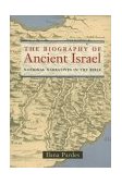 Biography of Ancient Israel National Narratives in the Bible cover art