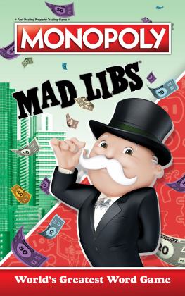 Monopoly Mad Libs World's Greatest Word Game 2021 9780593225868 Front Cover