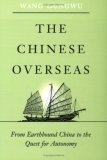 Chinese Overseas From Earthbound China to the Quest for Autonomy  9780674009868 Front Cover