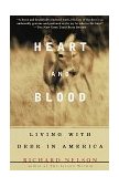 Heart and Blood Living with Deer in America cover art