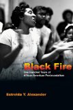 Black Fire One Hundred Years of African American Pentecostalism