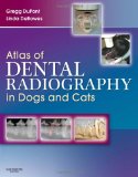 Atlas of Dental Radiography in Dogs and Cats 