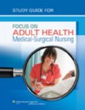 Focus on Adult Health Medical-Surgical Nursing cover art