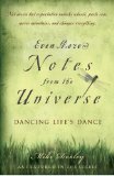 Even More Notes from the Universe Dancing Life's Dance 2008 9781582701868 Front Cover